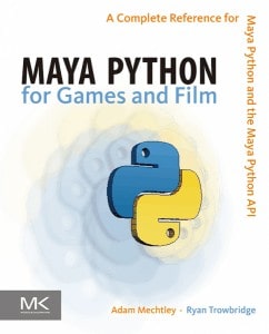 MAYA PYTHON for Games and Film