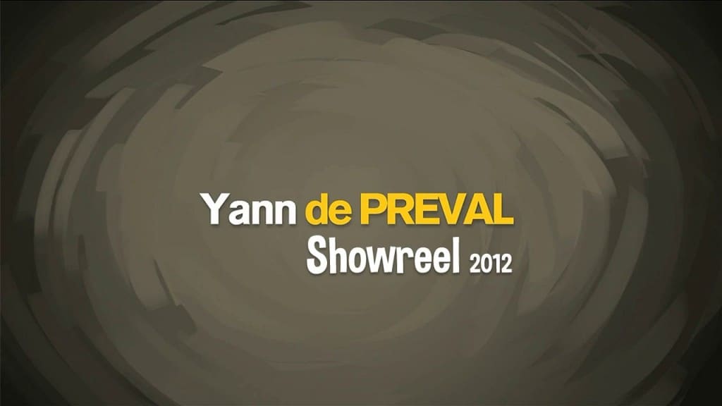 Yann de Preval Showreel 2012